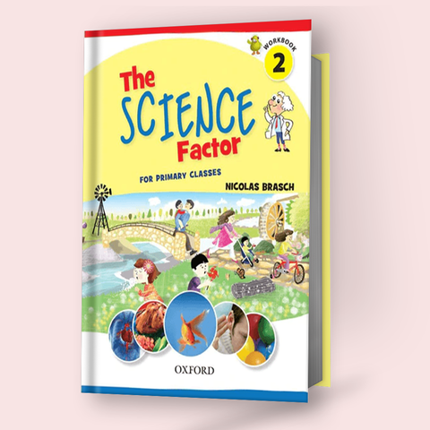 The Science Factor Book 2 with Digial Content