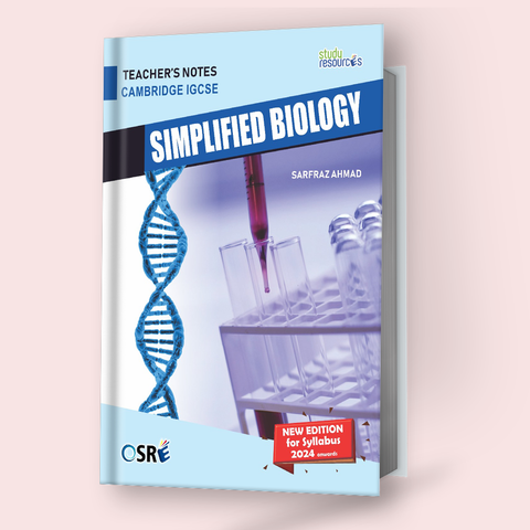 Cambridge IGCSE Simplified Biology (0610) Teacher's Notes 2024 Edition By Sarfraz Ahmad