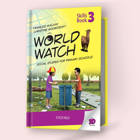 World Watch Social Studies Skill Book 3