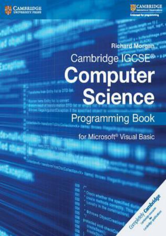 Cambridge IGCSE Computer Science (0478) Programming Book for Microsoft Visual Basic