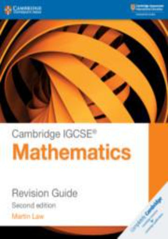 Cambridge IGCSE Mathematics (0580) Revision Guide 2nd Edition