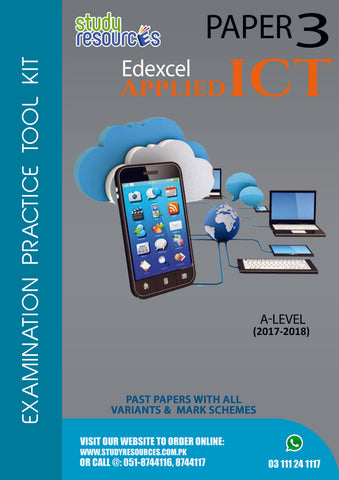 Edexcel A-Level Applied ICT P-3 Past Papers (2017-2018)