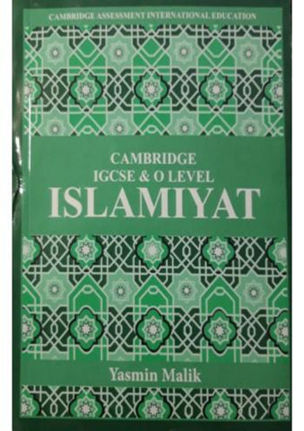 Cambridge IGCSE/O-Level Islamiyat (0493/2058) Coursebook By Yasmin Mailk