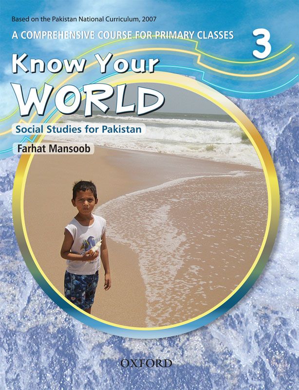 Know Your World: Social Studies for Pakistan - Book 3