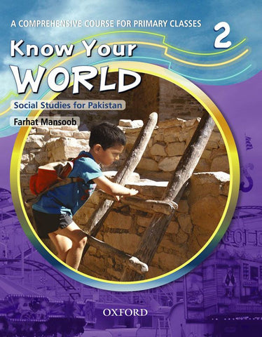 Know Your World: Social Studies for Pakistan - Book 2