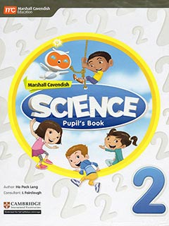 Marshall Cavendish Science: Pupil’s Book 2
