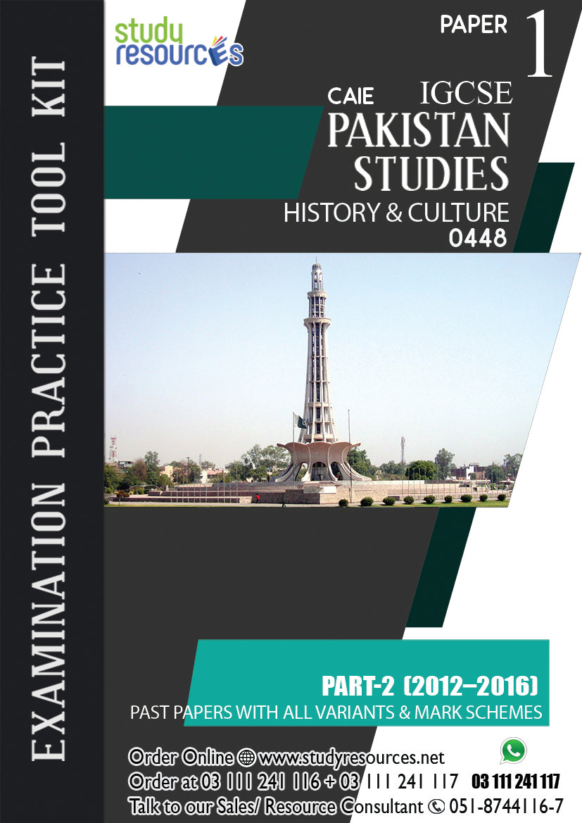 Cambridge IGCSE Pakistan Studies (0448) P-1 (History And Culture Of Pakistan) Past Papers Part-2 (2015-2019)