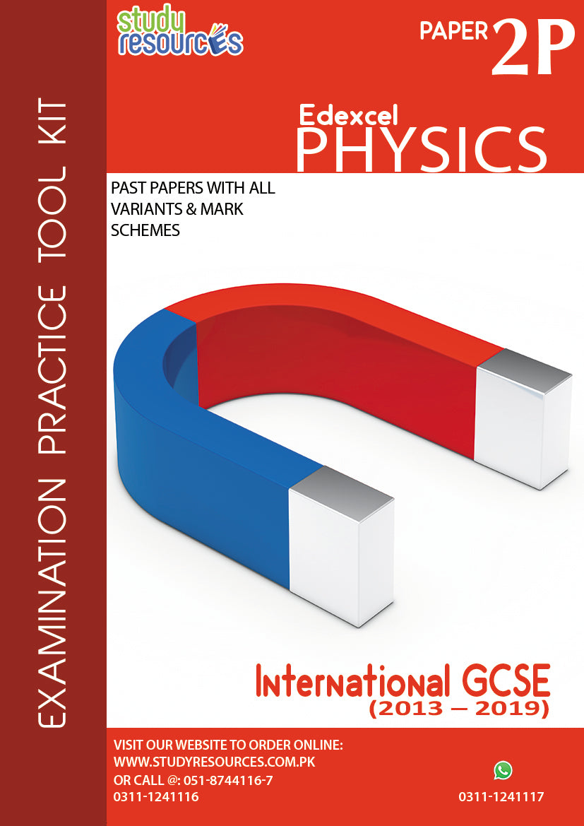 Edexcel IGCSE Physics Paper-2 Past Papers (2013-2019)
