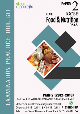 Cambridge IGCSE Food and Nutrition (0648) P-2 Past Papers Part-2 (2012-2016)